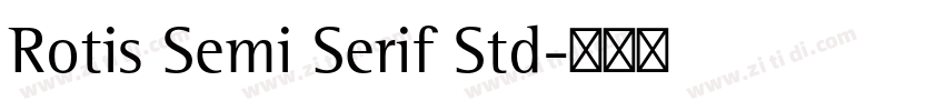 Rotis Semi Serif Std字体转换